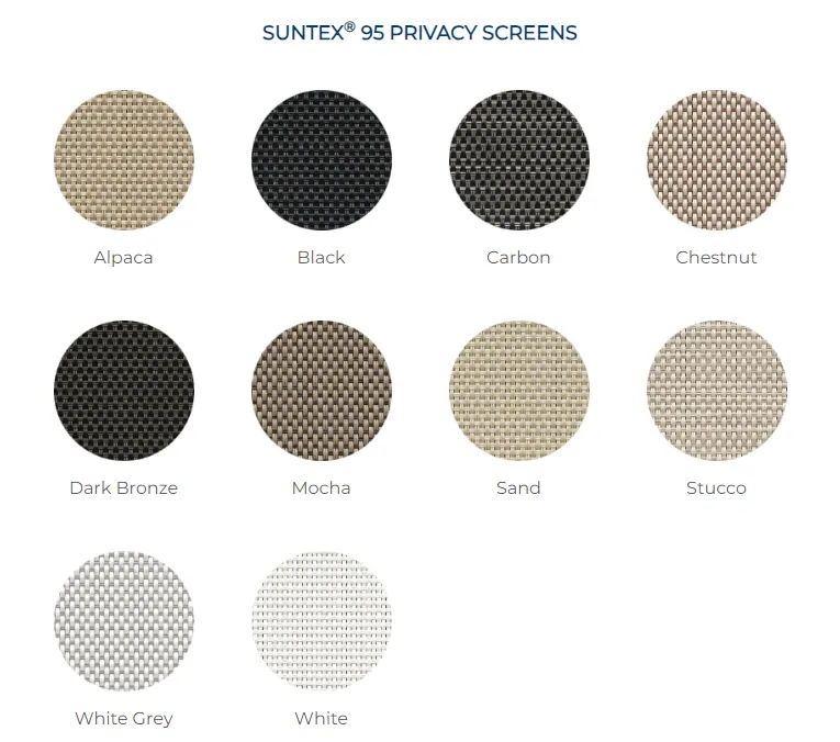 Suntex 95 privacy screens are available in a variety of colors